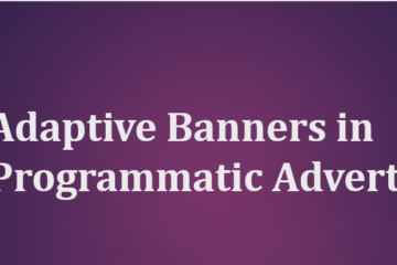 Adaptive Banner Ads in Programmatic Advertising
